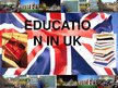 Presentations 'Education in United Kingdom', 1.