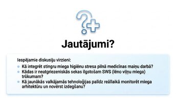 Presentations 'Miega nozīme smadzeņu atjaunošanā un izdegšanas profilaksē', 14.