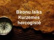 Presentations 'Kurzemes-Zemgales hercogiste', 17.
