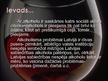 Presentations 'Alkoholisms - sociāla problēma Latvijā', 6.
