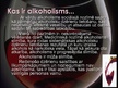 Presentations 'Alkoholisms - sociāla problēma Latvijā', 12.
