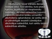Presentations 'Alkoholisms - sociāla problēma Latvijā', 24.