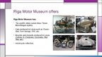 Presentations 'Riga Motor Museum', 8.