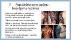 Research Papers 'Tetovēšanas vēsture Japānā', 43.