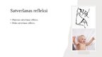 Presentations 'Jaundzimušā refleksi', 5.