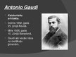 Presentations 'Arhitekts Spānijā - Antonio Gaudi', 2.