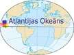 Presentations 'Atlantijas okeāns', 1.