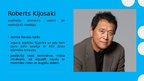 Presentations 'Roberts Kijosaki «Bagātais tētis, nabagais tētis»', 2.