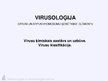 Presentations 'Virusuloģija', 1.