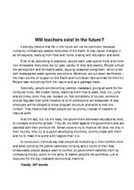 Essays 'Will Teachers Exist in the Future as a Profession?', 2.