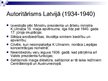 Presentations 'Autoritārisms Latvijā un pasaulē', 4.