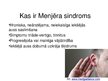 Presentations 'Menjēra sindroms', 1.