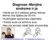 Presentations 'Menjēra sindroms', 6.