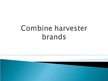 Presentations 'Combine Harvester', 22.