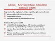 Presentations 'Latvijas - Krievijas sauszemes robežas noteikšanas ekonomiskie, politiskie un st', 5.