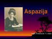 Presentations 'Aspazija', 1.