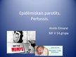 Presentations 'Epidēmiskais parotīts (cūciņas). Pertussis (garais klepus)', 1.