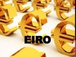 Presentations 'Eiro vēsture, attīstība', 1.