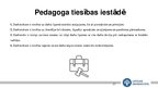 Presentations 'Pedagoga tiesības, pienākumi un atbildība', 27.