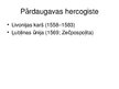 Presentations 'Pārdaugavas hercogiste Latgalē', 2.