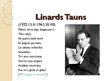 Presentations 'Linards Tauns', 1.