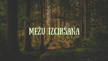 Presentations 'Mežu izciršana', 1.