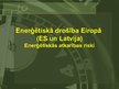 Presentations 'Enerģētiskā drošība Eiropas Savienībā un Latvijā', 1.