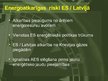 Presentations 'Enerģētiskā drošība Eiropas Savienībā un Latvijā', 6.