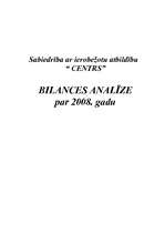 Samples 'SIA "Centrs" bilances analīze', 1.
