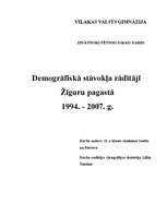 Research Papers 'Demogrāfiskā stāvokļa rādītāji Žīguru pagastā no 1994. līdz 2007.gadam', 1.