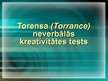 Presentations 'Torensa neverbālās kreativitātes tests', 1.