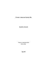 Practice Reports 'SIA "Premier Restaurant Latvija"', 1.