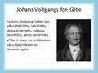Presentations 'Johans Volfgangs fon Gēte', 3.