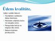 Presentations 'Ūdens kvalitāte', 2.