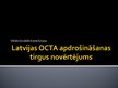Presentations 'OCTA apdrošināšanas sistēma Latvijā', 1.