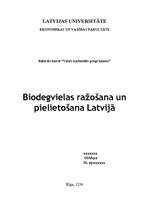 Research Papers 'Biodegvielas ražošana un pielietošana Latvijā', 1.