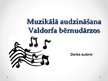 Presentations 'Muzikālā audzināšana Valdorfa bērnudārzos', 1.