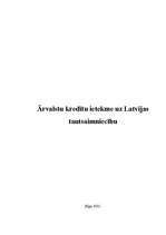 Research Papers 'Ārvalstu kredītu ietekme uz Latvijas tautsaimniecību', 1.