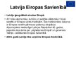 Presentations 'Latvija pausaulē', 2.