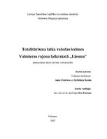 Research Papers 'Totalitārisma laika valodas iezīmes Valmieras rajona laikrakstā "Liesma"', 1.