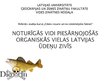 Presentations 'Noturīgās vidi piesārņojošās organiskās vielas Latvijas ūdeņu zivīs', 1.