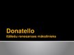 Presentations 'Donatello. Itāliešu renesanses mākslinieks', 1.