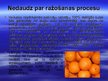 Presentations 'SIA "Cido Grupa" sulas "18 atsvaidzinošo apelsīnu" produkta tirgzinību plānošana', 5.