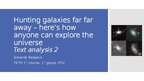 Presentations 'S. Webb - Hunting galaxies far far away - article analysis', 1.