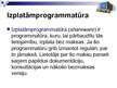 Presentations 'Komercprogrammatūra. Izplatāmprogrammatūra. Brīvprogrammatūra. Lietotāja licence', 3.