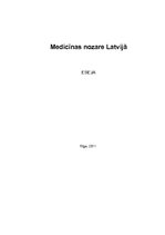 Essays 'Medicīnas nozare Latvijā', 1.