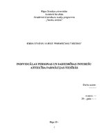Essays 'Individuālas personas un sabiedrības interešu attiecība farmācijas tiesībās', 1.