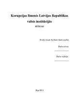 Research Papers 'Korupcijas līmenis Latvijas Republikas valsts institūcijās', 1.