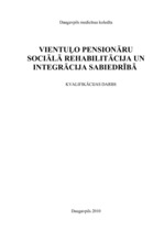 Research Papers 'Vientuļo pensionāru sociālā rehabilitācija un integrācija sabiedrībā', 1.