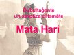 Presentations 'Mata Hari', 1.
